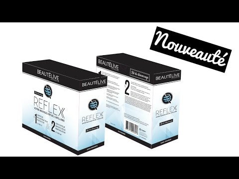 Phase N°2 Soin fixateur et amplificateur Reflex
